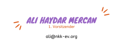 Ali Haydar Mercan, 1. Vorsitzender, ali (ätt) nkk-ev.org